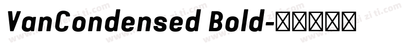 VanCondensed Bold字体转换